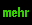 Mehr